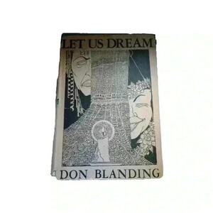 Antique LET US DREAM by Don Blanding (Hardcover, 1943) Poetry